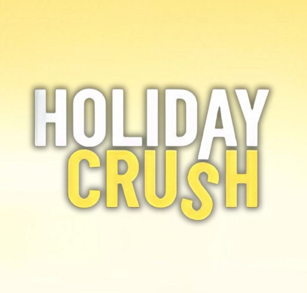 holiday crush